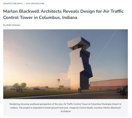 Marlon Blackwell Architects Reveals Design for Air Traffic Control Tower in Columbus IN