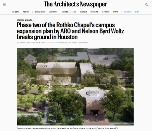 Rothko Chapel Campus Expansion breaks ground